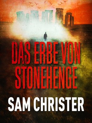 cover image of Das Erbe von Stonehenge